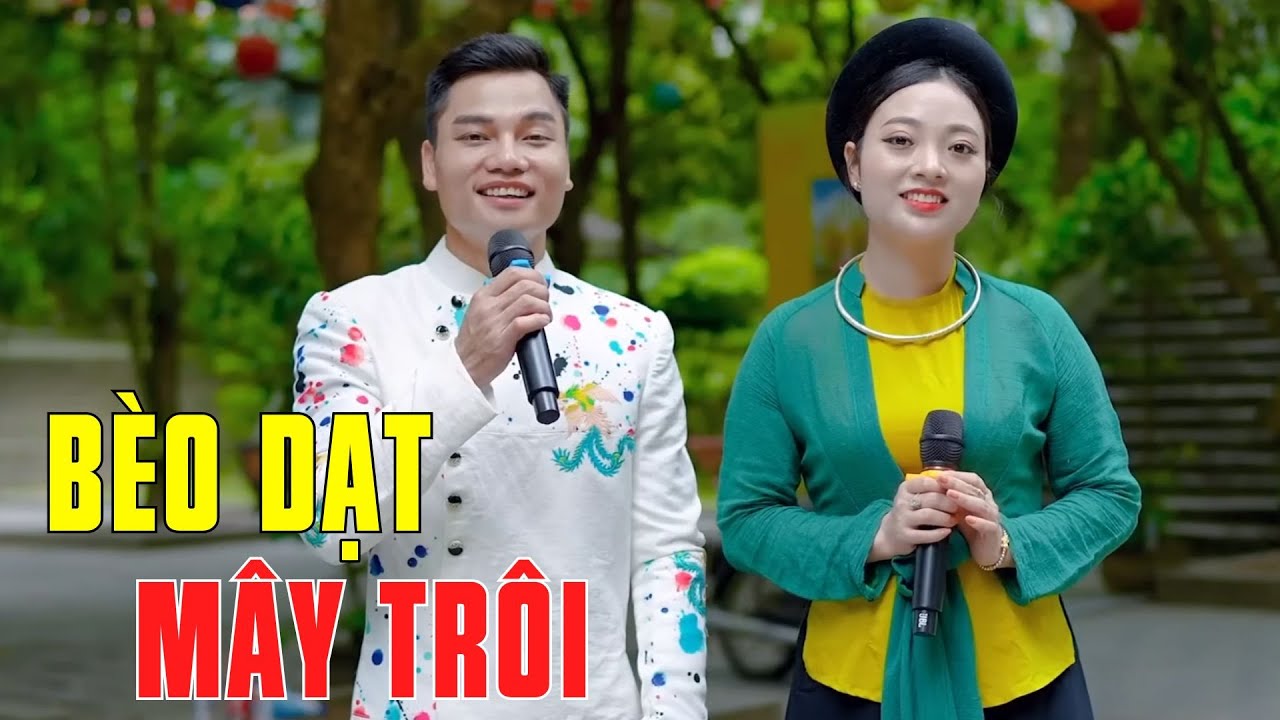 Bèo Dạt Mây Trôi - Quan Họ Bắc Ninh Đậm Đà Bản Sắc Vùng Miền Cực Hay - Ngọc Khánh ft Lâm Anh