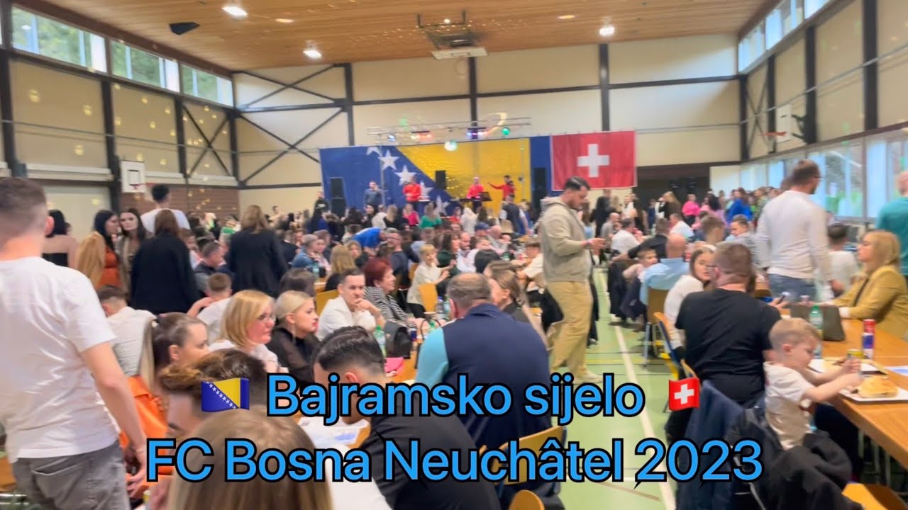 🇧🇦🇧🇦Bajramsko  sijelo - FC Bosna Neuchâtel🇧🇦🇧🇦
