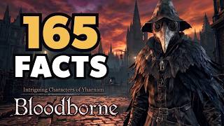165 Bloodborne Facts To Fall Asleep To