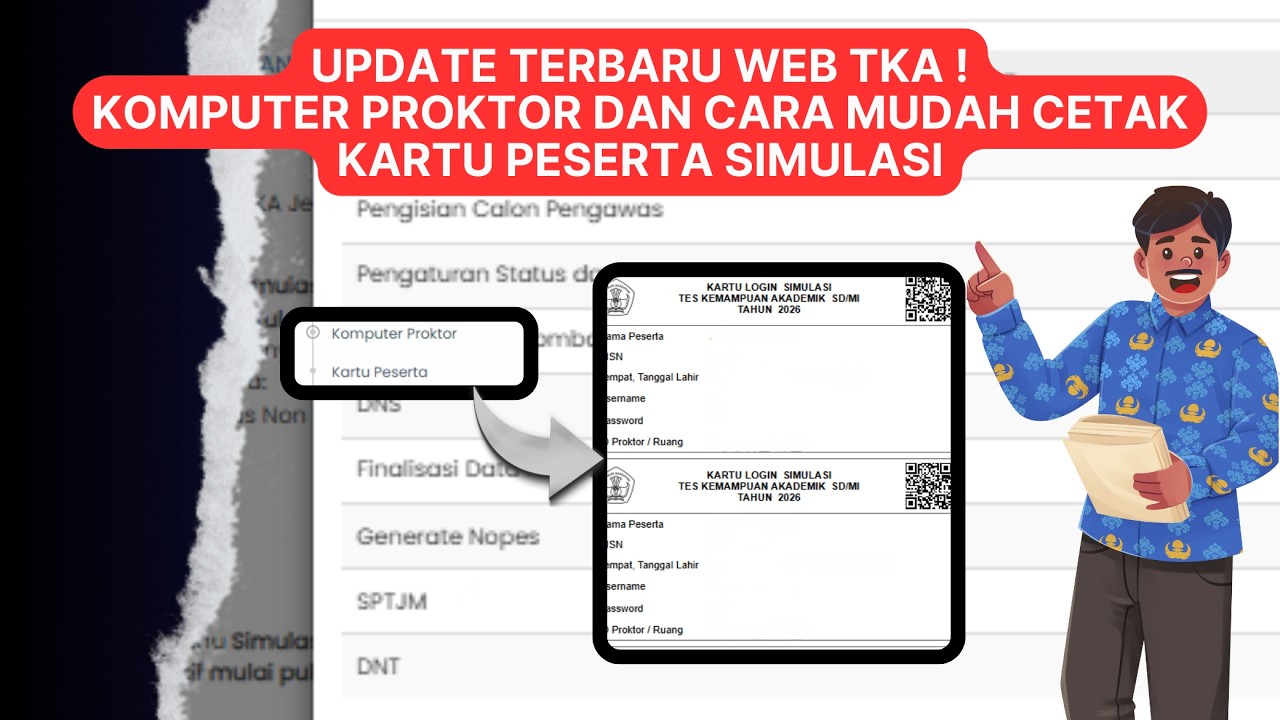 UPDATE TERBARU WEB TKA! KOMPUTER PROKTOR DAN CARA MUDAH CETAK KARTU PESERTA SIMULASI