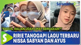 Ririe Tanggapi Lagu Terbaru Nissa Sabyan dan Ayus, “Bagus, Kalian Udah Lihat Semuakan?”