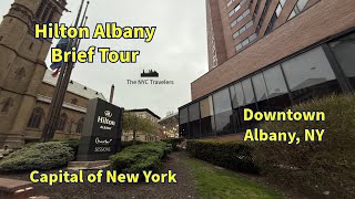 Hilton Albany Upstate New York Hotel Tour