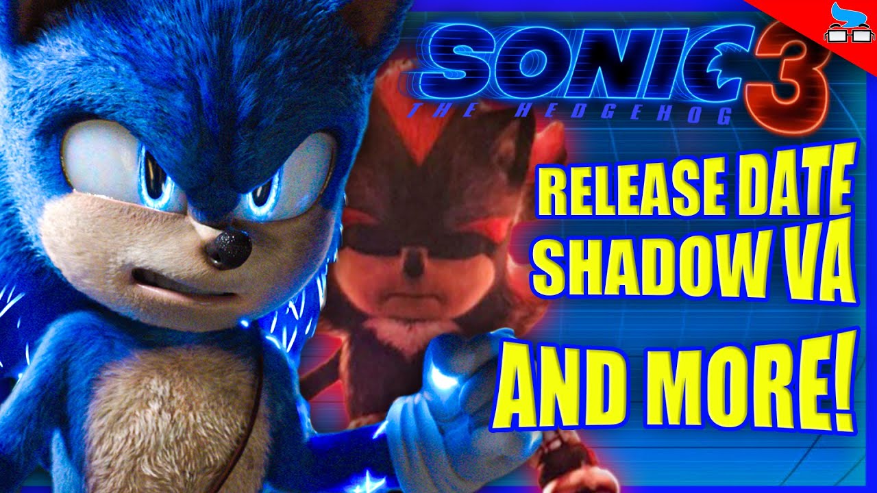 Sonic Movie 3 NEWS! (Date and Location)