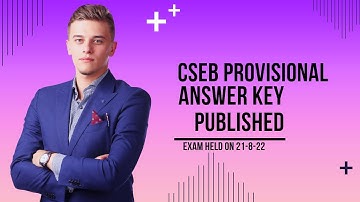 CSEB PROVISIONAL ANSWER KEY | EXAM HELD ON 21-08-2022 | CO-OPERATIVE BANK EXAM | JUNIOR CLERK | 2022