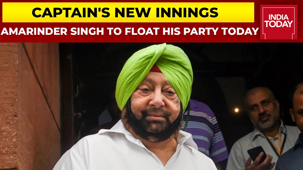Captain Amarinder Singh's New Innings, Likely To Float His Own Political Party Today | India Today