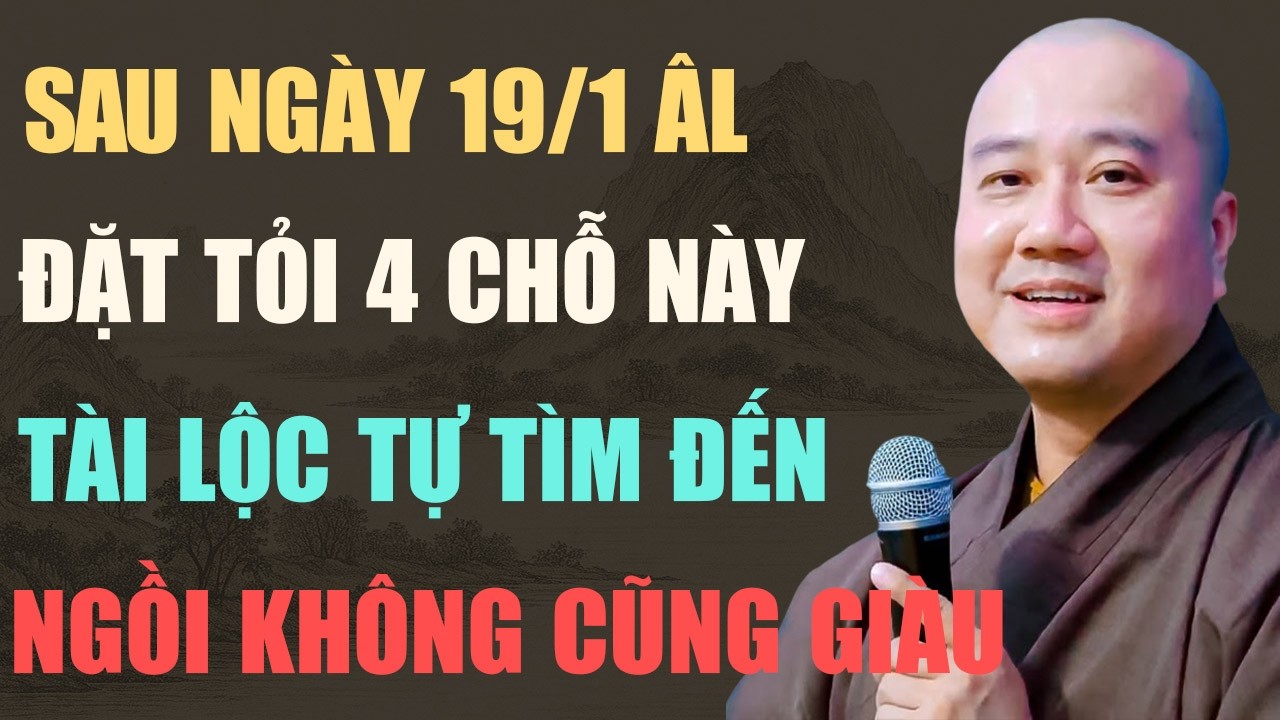 THẦY PHÁP HÒA CHỈ RÕ: SAU NGÀY 19/1 ÂM LỊCH, ĐẶT TỎI Ở 4 CHỖ NÀY, TÀI LỘC TỰ TÌM ĐẾN – GIÀU KHÓ CẢN