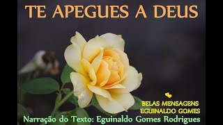 Te Apegues A Deus - Mensagem Para Reflexão - Belas Mensagens Cristãs