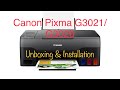 Canon Pixma G3021/G3020 all in one printer unboxing and installation