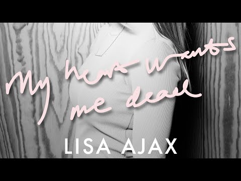 Lisa Ajax - My Heart Wants Me Dead (Instrumental)