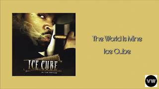 Ice Cube - The World Is Mine (Clean Version) - YouTube