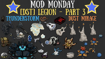 Mod Monday: Legion - Part 3 [Thunderstorm/Dust Mirage] [Don
