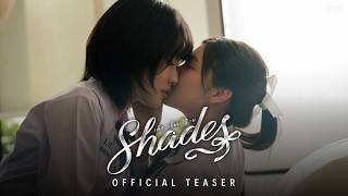 Official Teaser Shades เดก เรยบ ราย Multi-Sub