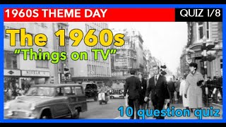 Quiz Things On Tv In The 1960S