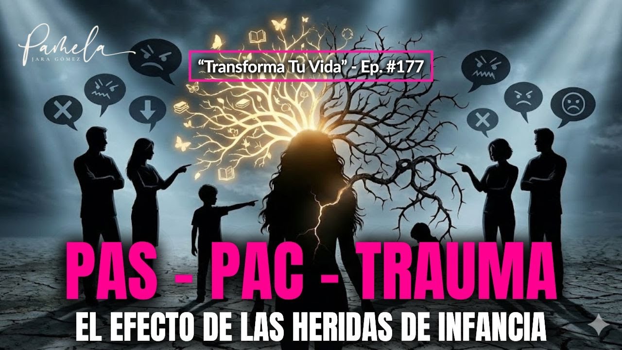 PAS, Altas Capacidades y TRAUMA: El impacto de las heridas de infancia en el adulto