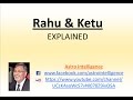 Rahu & Ketu Explained