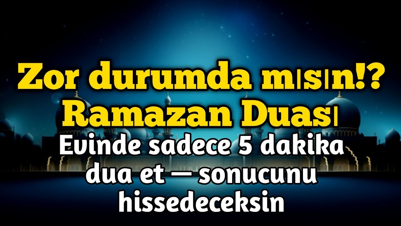 Ramazan ayında sadece 5 dakika!Dinlemezsen pişman olabilirsin—Allah her şeyi kolaylaştırır,inşallah