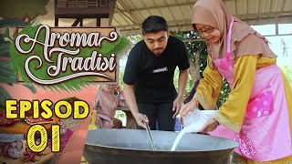 Download Lagu Aroma Tradisi Ramadan (2020)  | Episod 1 MP3