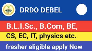 DRDO DEBEL online form 2026 🚨DRDO DEBEL Librarian Recruitment 2026 @LibraryCareer #LibraryCareer