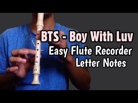 BTS - Boy With Luv (Flute Recorder Easy Letter Notes / Flute Chords)