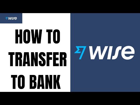 How To Transfer Money From Wise To Bank Account