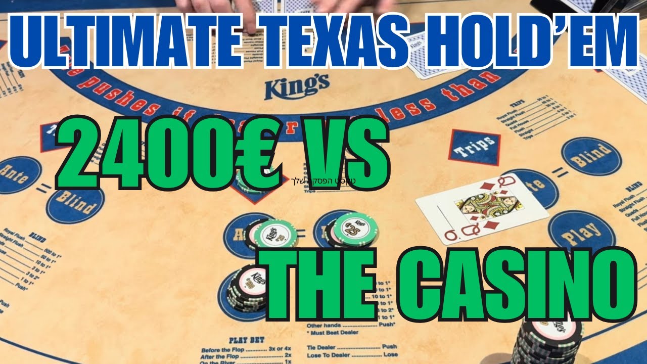 ULTIMATE TEXAS HOLD'EM ! 2400€ VS THE CASINO