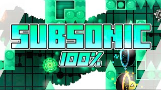SubSonic | 100% (Extreme Demon) by ViPrin - Geometry Dash 2.2