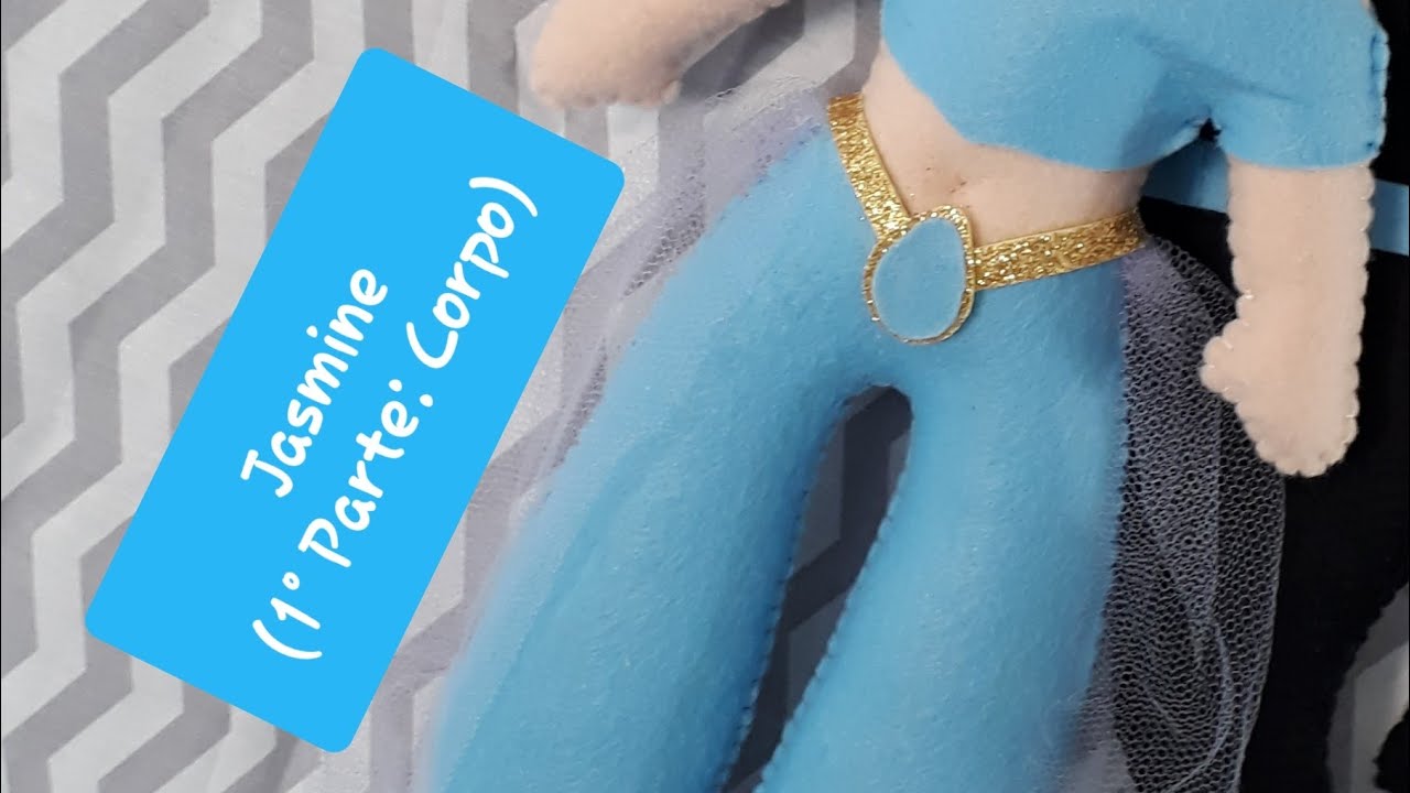Jasmine de Feltro (1° Parte: Corpo) PAP com molde Gratuito