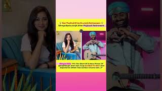 Arijit Singh RETIRES? 💔 Shreya Ghoshal’s Emotional Reaction!#BollywoodNews #ArijitRetirement