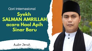 Salman Amrillah Terbaru 2022 | Audio Jernih | acara haol apih sinar baru