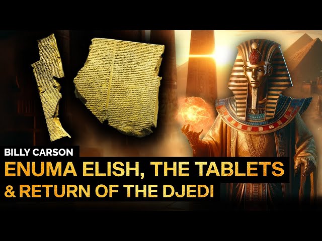 Billy Carson - Enuma Elish Secrets, Tablets of Creation, and Return of the Djedi class=