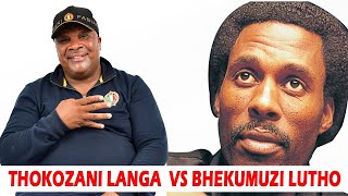 THOKOZANI LANGA VS BHEKUMUZI LUTHULI