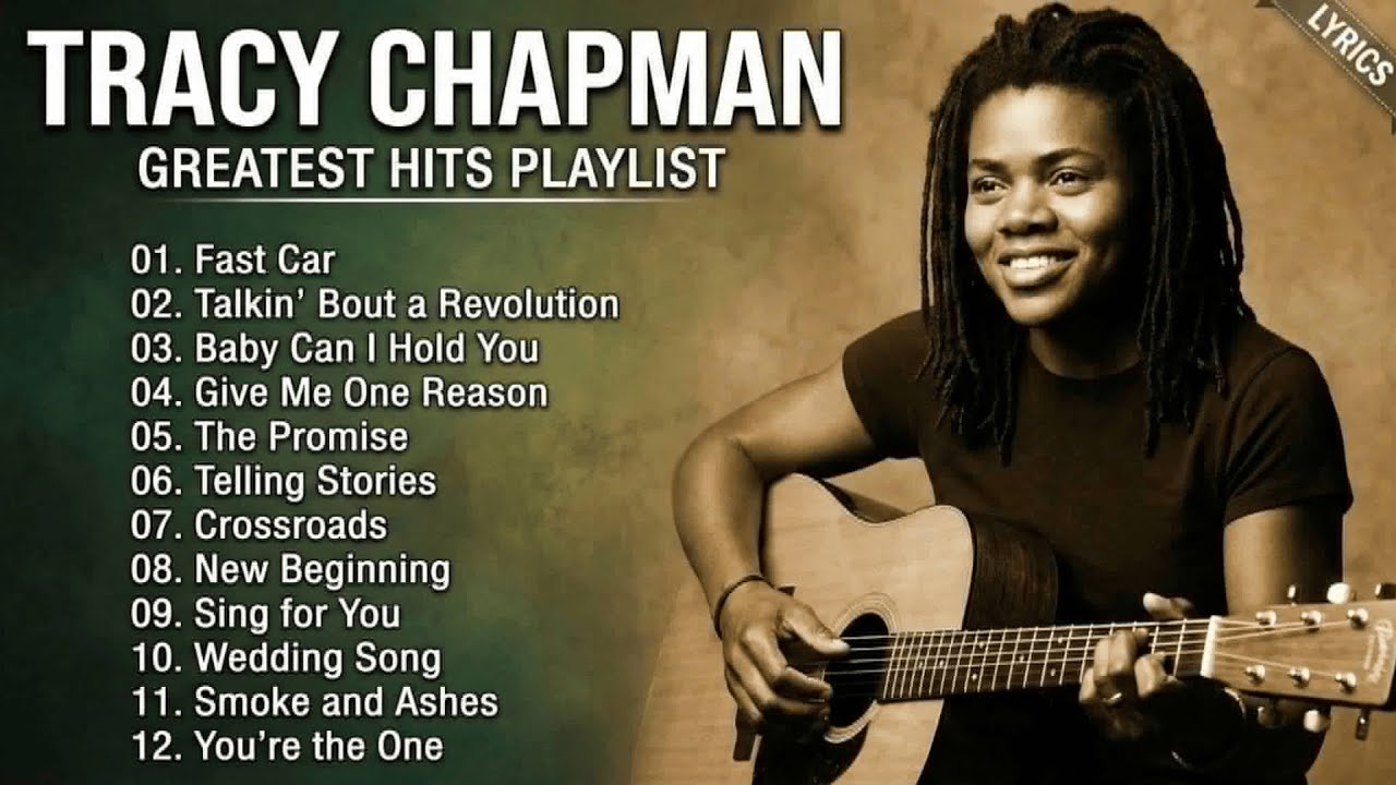 Tracy Chapman Greatest Hits Full Album - Best Songs Of Tracy Chapman - Tracy Chapman 2025