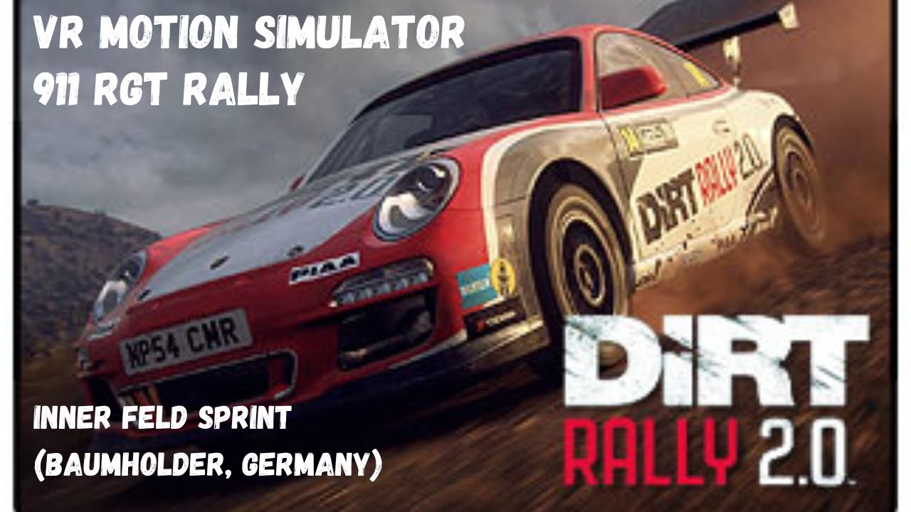 DiRT Rally 2.0 VR Motion Simulator 911 RGT Rally Inner Feld Sprint
