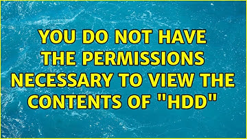 Ubuntu: You do not have the permissions necessary to view the contents of "HDD"
