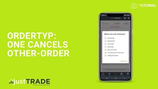 So Platzierst Du Eine One Cancels Other-Order Bei Justtrade Ordertypen Erklärt
