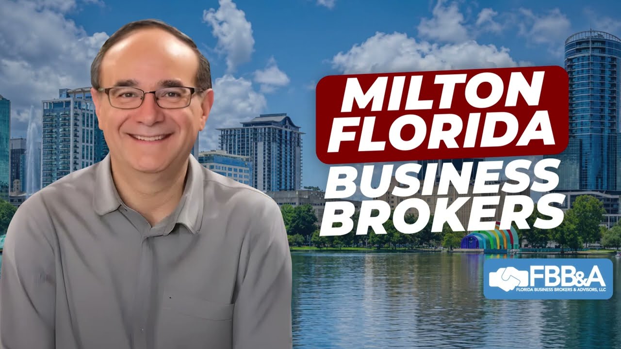 Business broker in Milton, FL — watch the video