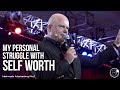 My Personal Struggle With Self Worth - NMPRO #1,275