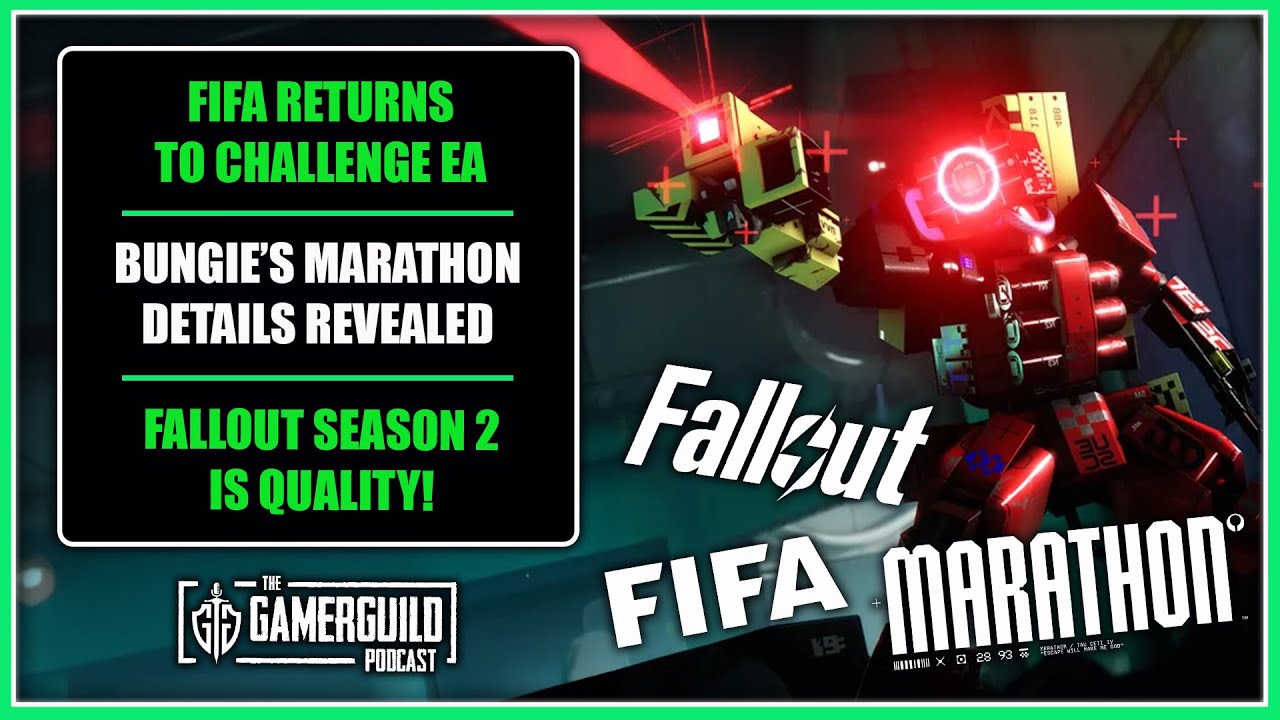 FIFA Returns, Marathon Launch & Fallout Season 2 - The GamerGuild Podcast