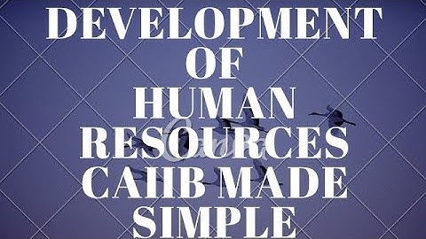 #DAY_19 CAIIB CRASH COURSE DEVELOPMENT OF HUMAN RESOURCES PART 1