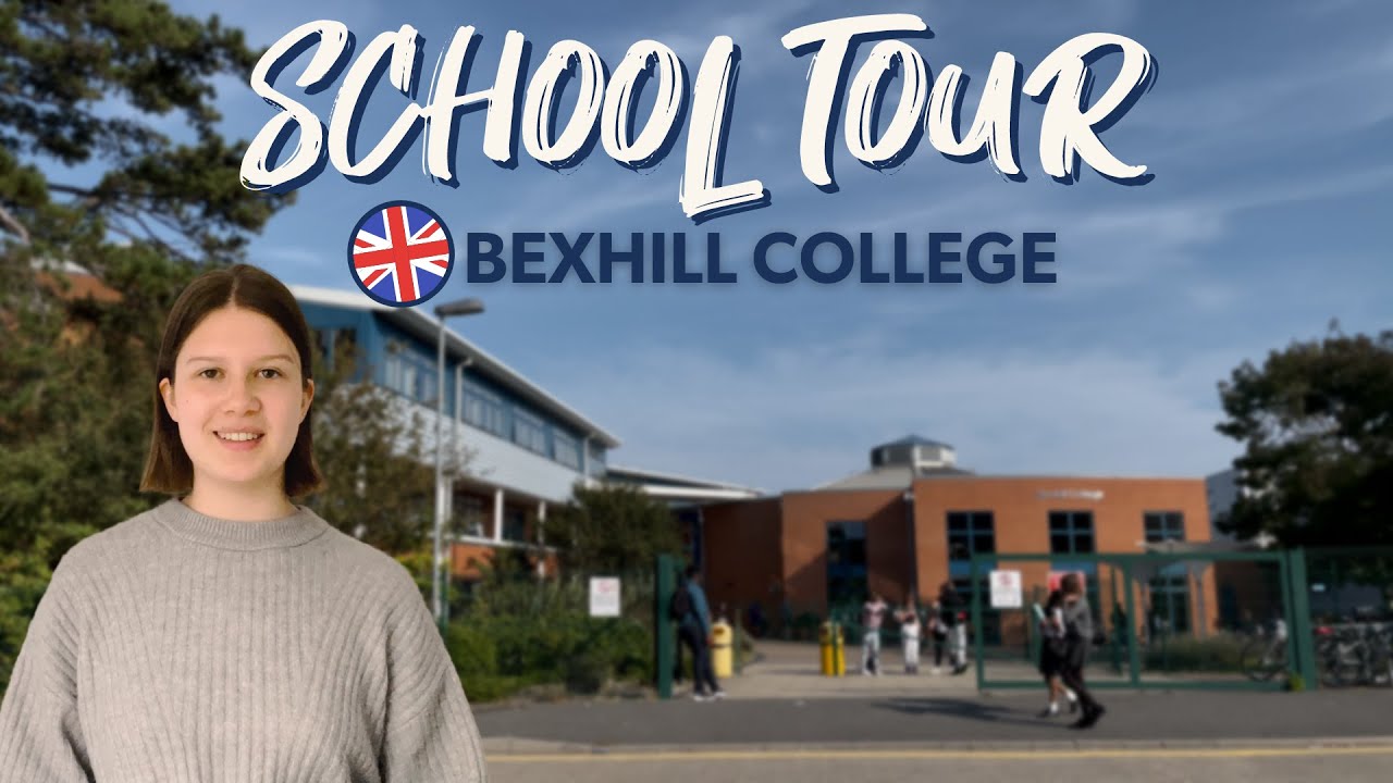 BEXHILL COLLEGE School Tour Sixth Form College 🇬🇧 Auslandsjahr England