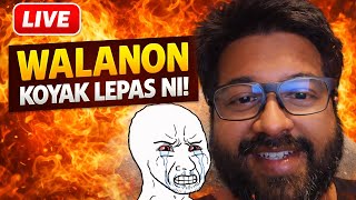 Walanon Koyaklah Lepas Ni