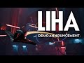 Liha - DEMO ANNOUNCEMENT