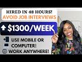 👍🏽GET HIRED WITHIN 48 HRS! AVOID INTERVIEWS! ⬆️$1300 A WEEK-ONLY ONE SKILL IS REQUIRED...