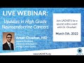 Lacnets webinar  updates in high grade neuroendocrine tumors with dr aman chauhan