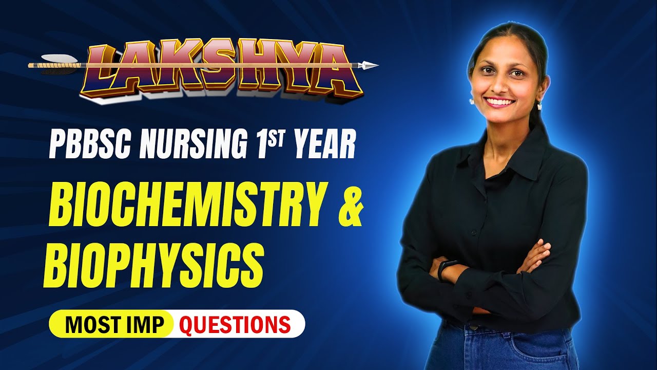 Master Biochemistry and Biophysics for PB BSc Nursing 1st Year | Lakshya Series by EZI Nurse