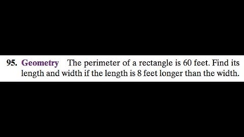 The perimeter of a rectangle is 60 feet. Find itslength and width