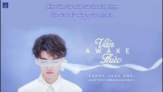 [Vietsub   Kara] Vẫn Thức - Vương Tuấn Khải | 醒着 - 王俊凯 | Awake - Karry Wang 21.09.18
