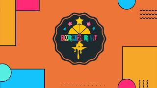 BORN 2 RIDE - ADVENTURE BEGINS