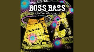 Nova Vida (Instrumental) - Boss Bass