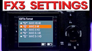 BEST FX3 VIDEO Settings – Sony FX3 Complete Setup Guide for CINEMATIC Video